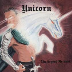 Unicorn (GER) : The Legend Returns